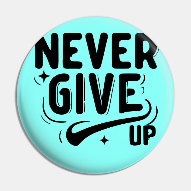 Never Give Up motivational words Pin by A Floral Letter Capital letter A | Monogram, Sticker