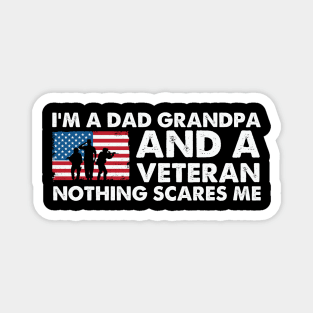 4th of July Im a dad grandpa Magnet