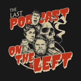 The Last Crime On The Left T-Shirt