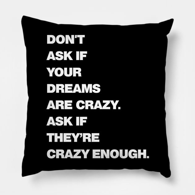 Crazy Dreams Bold Pillow by drewbacca