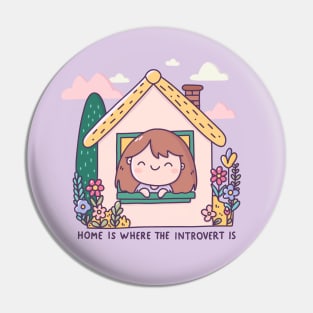 Home Is Where The Introvert Is Pin