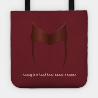 UNEASY IS A HEAD THAT WEARS A CROWN Tote