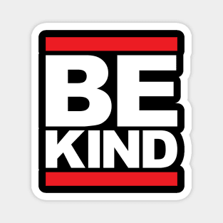 Be Kind Magnet