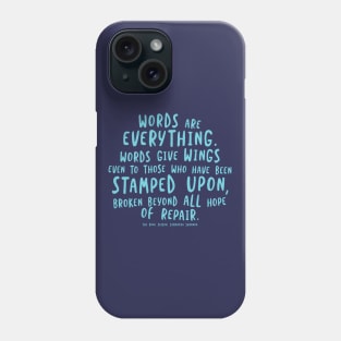 Words give wings Phone Case