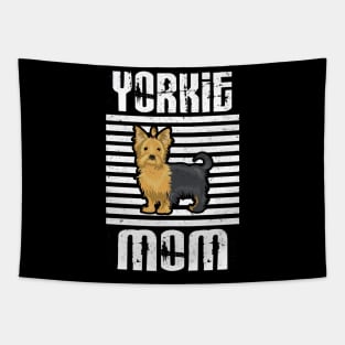 Yorkie Mom Proud Dogs Tapestry