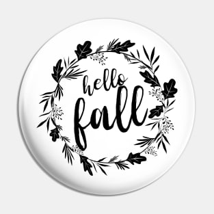 Hello Fall Pretty Floral Design Pin