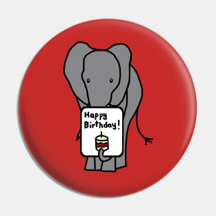 Animals Birthday Greetings Elephant says Happy Birthday Pin