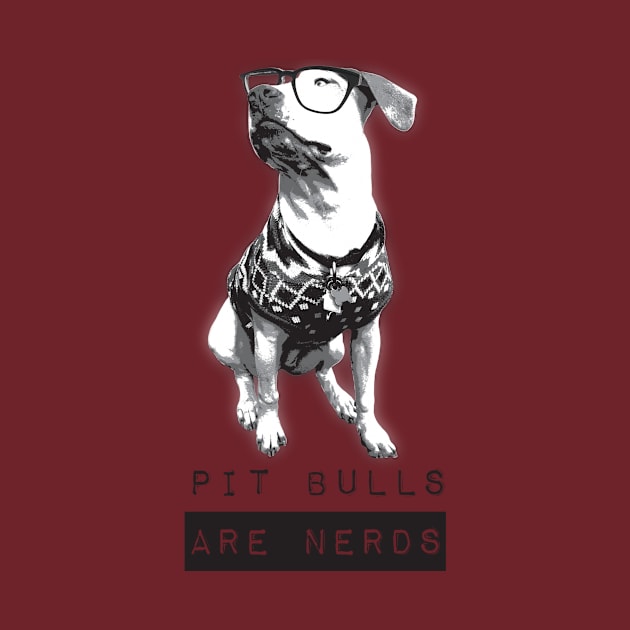 Pit Bulls are Nerds by brieasaurus