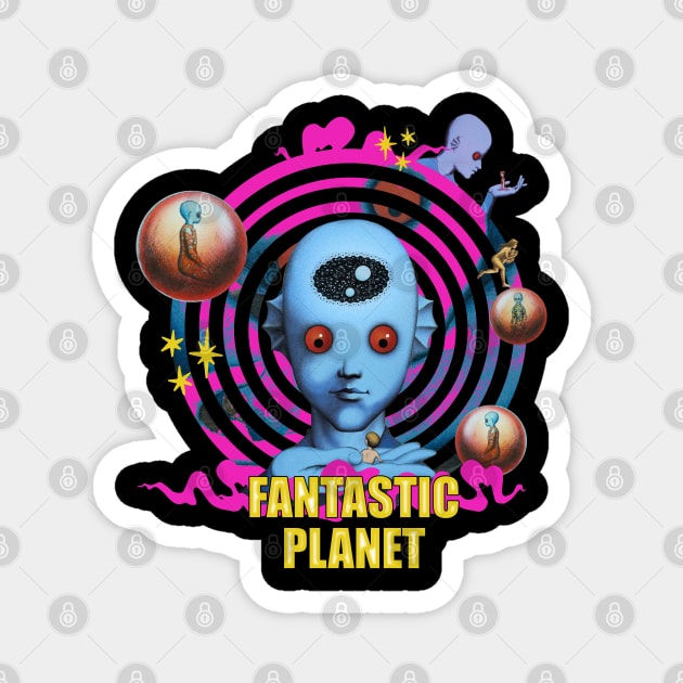 Fantastic Planet La Planete Sauvage Magnet by ChromaticD