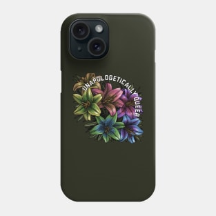 Unapologetically Queer Lilies Phone Case