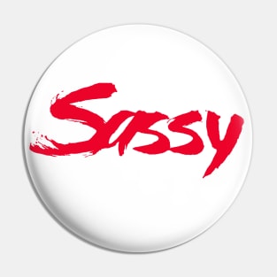 Sassy Pin