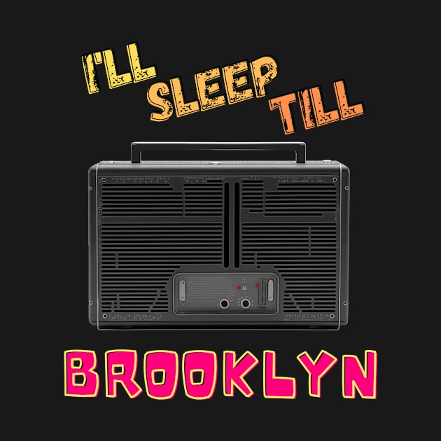 I'll Sleep till Brooklyn! by koalafish