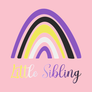 Little Sibling (non binary colors) T-Shirt