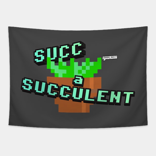 Succ-a-Succulent Tapestry by Nothingsman