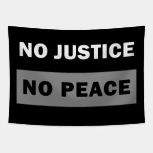 no justice no peace Tapestry
