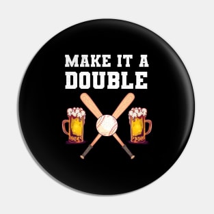 Make it a Double Baseball and Beer Pin