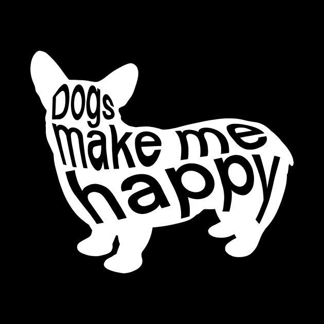 Dogs make me happy by IhateDumplings