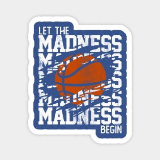 Let the Madness Begin Stacked Words Magnet