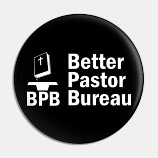 BPB Better Pastor Bureau Pin