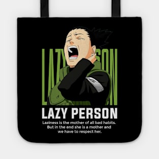 SHIKAMARU - LAZY PERSON Tote