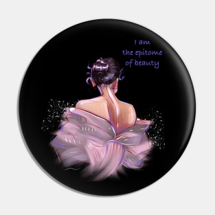 The epitome of beauty Pin