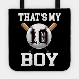 That's My Boy 10 Baseball Jersey Number 10 Baseball Dad Father's Day Tote