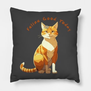Feline Good Today Pillow