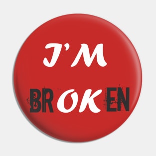 I'M OK Pin