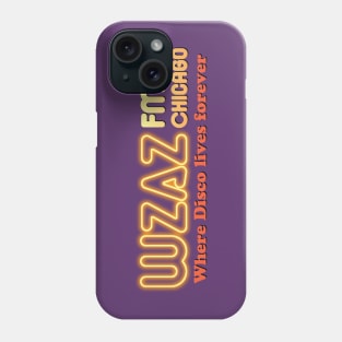 WZAZ Chicago Phone Case