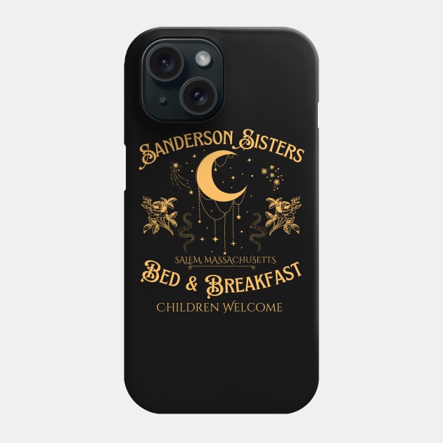 The Sanderson Sisters Bed and Breakfast Phone Case by MalibuSun