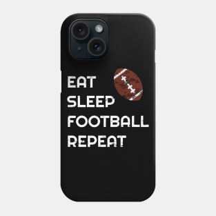 Eat Sleep Football Repeat Hoodie, Love Football Vintage Gift, American Football Funny Hoodie Phone Case