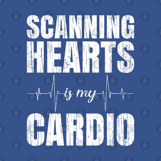 Scanning Hearts Is My Cardio by Throbpeg