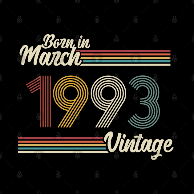 Vintage Born in March 1993 by Jokowow