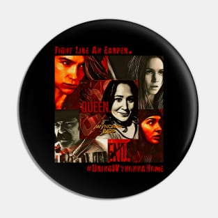 Fight Like A Earper - Wynonna Earp #BringWynonnaHome Pin