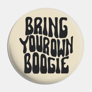 Bring Your Own Boogie Van (Black) Pin