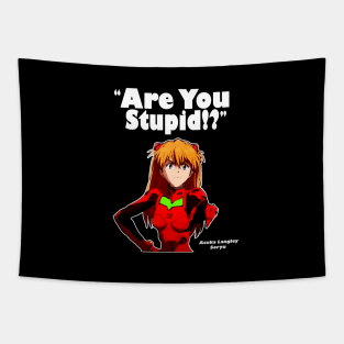 Asuka "are you stupid?" Tapestry