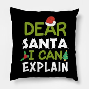 Dear Santa I Can Explain Funny Ugly Christmas Pillow