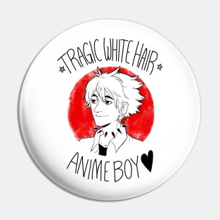 Tragic White Hair Anime Boy - Black Font Pin