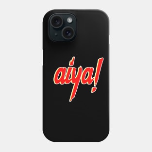 Aiya Cantonese Chinese Phone Case