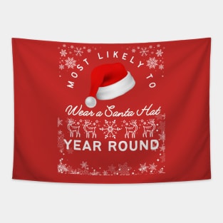 Most likely to wear a Santa hat year round Red Chrismas Tapestry