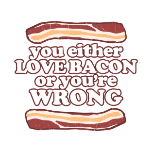 Bacon Rules T-Shirt