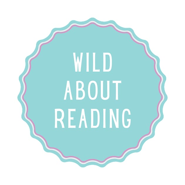 Wild About Reading - Inspiring Quotes by BloomingDiaries