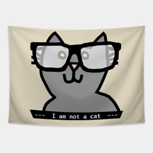 I'm not a cat says Cat in Glasses Tapestry