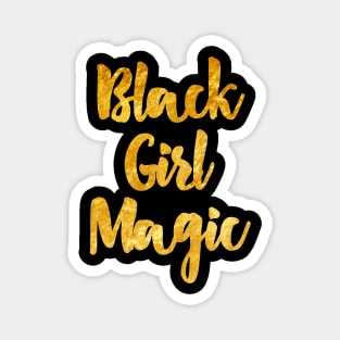 Black Girl Magic Magnet