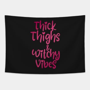 Hot pink thick thighs witchy vibes cheeky fun saying Tapestry