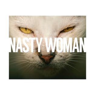 Proud Nasty Woman T-Shirt