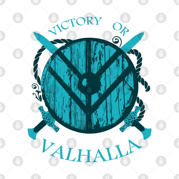 victory or valhalla by FandomizedRose