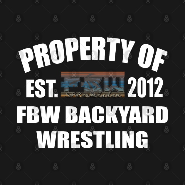 UPDATED Property of FBW Design by FBW Wrestling 