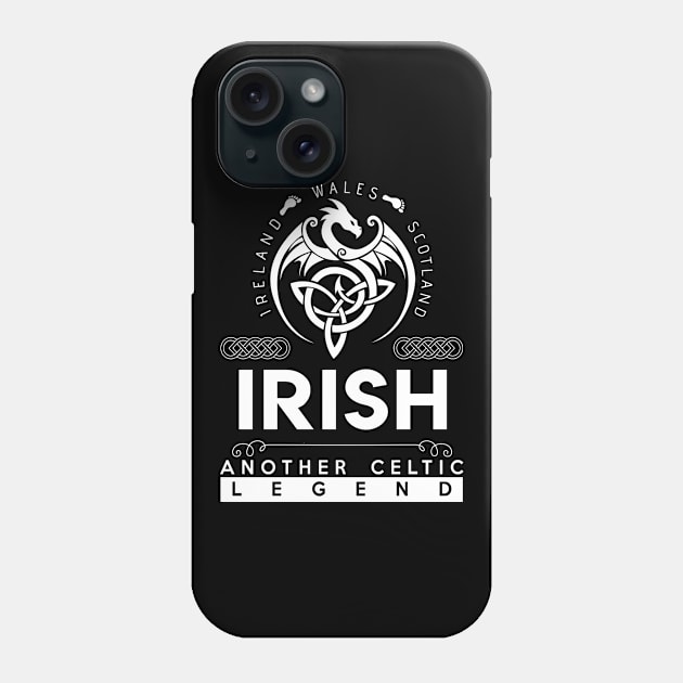 Irish Name T Shirt - Another Celtic Legend Irish Dragon Gift Item Phone Case by harpermargy8920