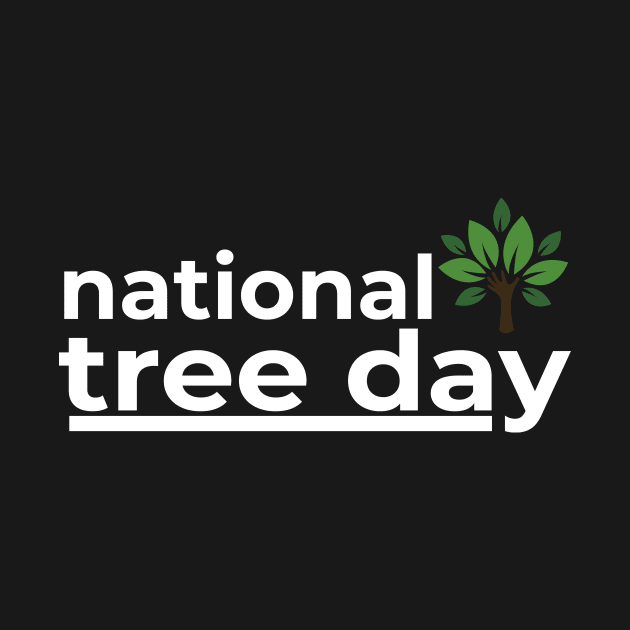 NATIONAL TREE DAY by BeDesignerWorld